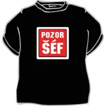 Tričko Pozor šéf