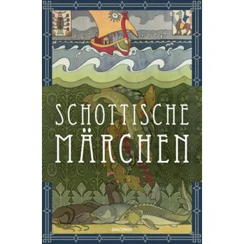Schottische Märchen - Ackermann, Erich