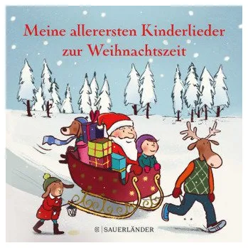 Meine allerersten Kinderlieder zur Weihnachtszeit - Göhlich, Susanne