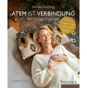 Atem ist Verbindung - Isterling, Annika