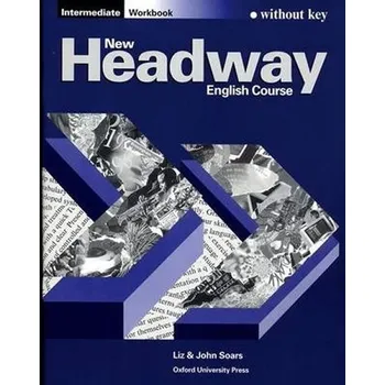 Učebnice New Headway Intermediate Workbook Without Key