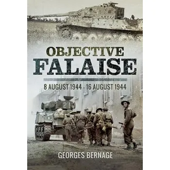 Objective Falaise - Bernage, Georges