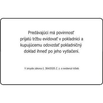 Plechová cedule Cedule Predávajúci ma povinnosť prijatú tržbu evidovať v pokladnici R368