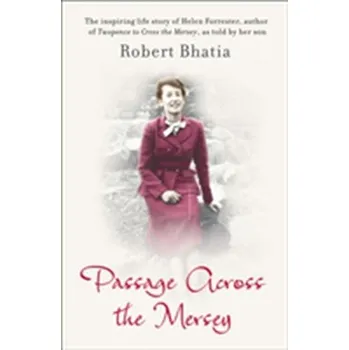 Beletrie pro dospělé Passage Across The Mersey - Bhatia, Robert