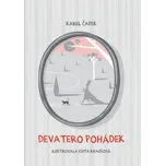 Devatero pohádek - Karel Čapek (2015, pevná)