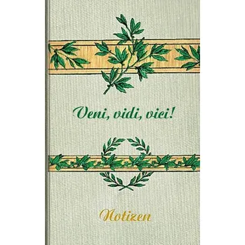Veni Vidi Vici (Notizbuch) - Rose, Luisa