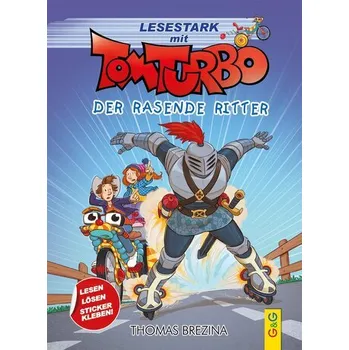 První čtění Tom Turbo - Lesestark - Der rasende Ritter - Thomas Brezina