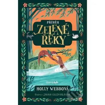 Kniha Příběh Zelené řeky - Holly Webb Bambook