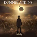 CD ATKINS RONNIE - Trinity