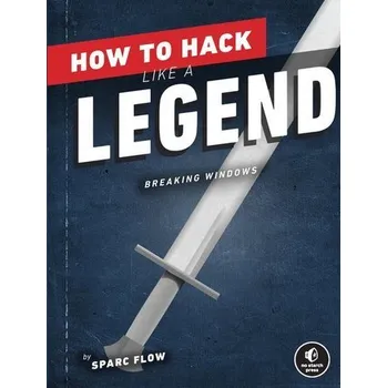 How to Hack Like a Legend - Flow, Sparc