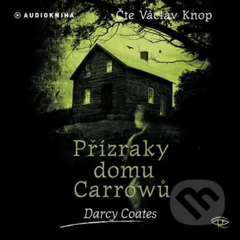 Přízraky domu Carrowů - Darcy Coates Kanopa