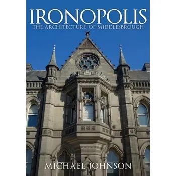 Cestování Ironopolis - Johnson, Michael