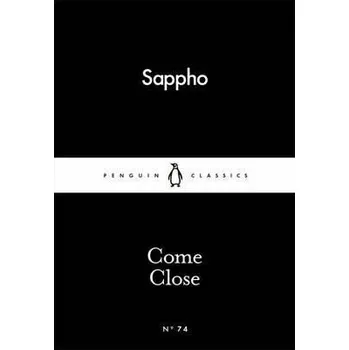 Anglický jazyk Come Close - Sappho