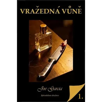 Kniha Vražedná vůně - Joe Garcia