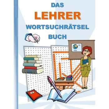 DAS LEHRER WORTSUCHRÄTSEL BUCH - Gagg, Brian