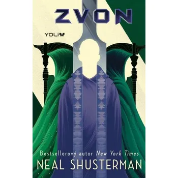 Kniha Zvon - Neal Shusterman