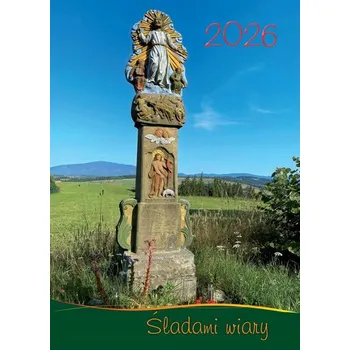 Kalendář Kalendář Po stopách víry 2026 (A3)