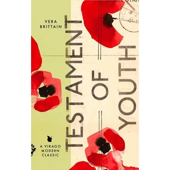 Testament of Youth - Brittain, Vera [EN] (2026, Brožovaná / brožovaná, Little, Brown Book Group)