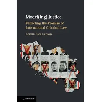 Model(ing) Justice – Carlson,Kerstin Bree (The American University of Paris,France) (EN)