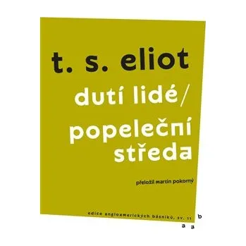 Poezie Dutí lidé / Popeleční středa