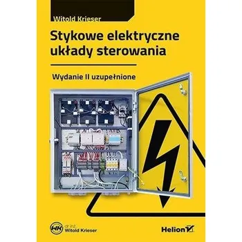 Stykowe elektryczne układy sterowania w.2 - Witold Krieser