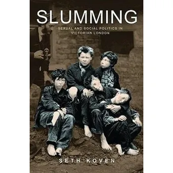Slumming - Koven, Seth