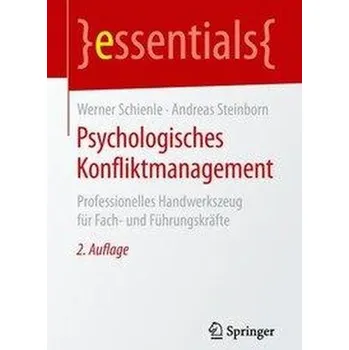 Psychologisches Konfliktmanagement - Schienle, Werner