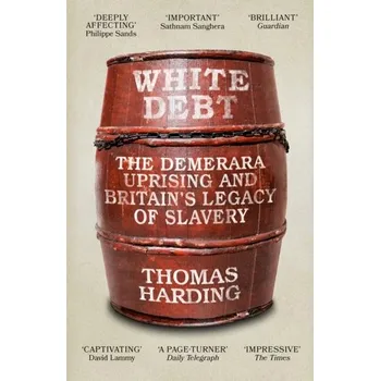 Cestování White Debt - Harding, Thomas [EN] (2023, Brožovaná / brožovaná, Orion Publishing Co)