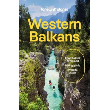Cestování Lonely Planet Western Balkans (E05)(Brožovaná)