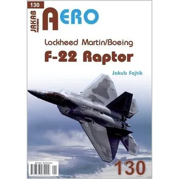 AERO 130 Lockheed Martin / Boeing F-22 Raptor