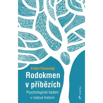 Kniha Rodokmen v příbězích - Psychologické bádání v rodové historii
