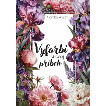 Vyfarbi si svoj príbeh