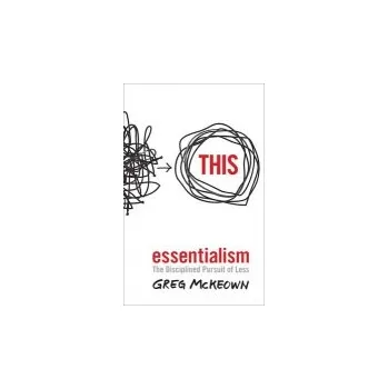 Essentialism - McKeown, Greg