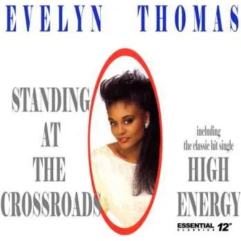 Zahraniční hudba CD Evelyn Thomas: Standing At The Crossroads / High Energy 2015