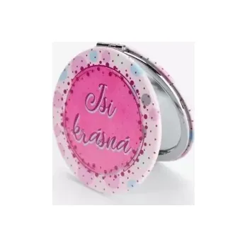 Kosmetické zrcátko Zrcátko dárkové: Jsi krásná!