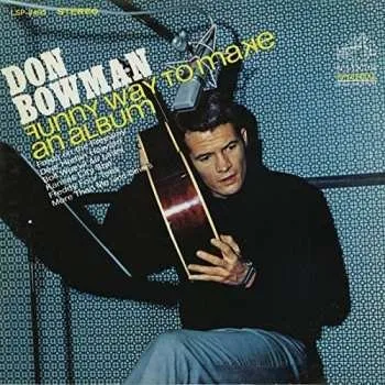 Zahraniční hudba CD Don Bowman: Funny Way To Make An Album 2016