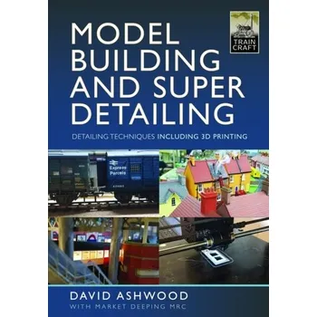 Model Building and Super Detailing - Ashwood, David