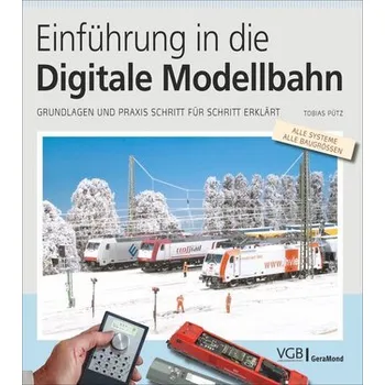 Modelářský materiál Einführung in die digitale Modellbahn - Pütz, Tobias