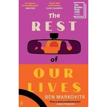 Rest of Our Lives - Markovits Benjamin