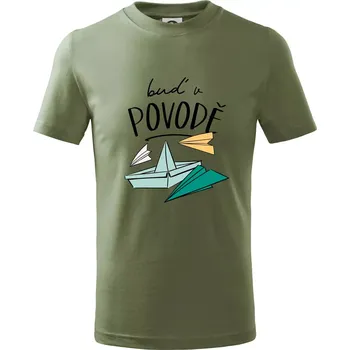 Dětská móda Buď v povodě - Tričko dětské bavlněné - 104-110cm / 3-4 roky ( Khaki )