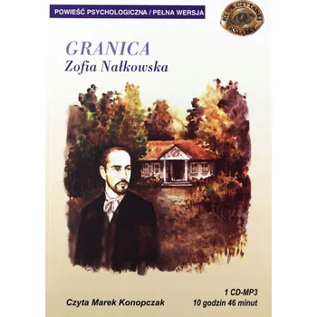 Granica. Audiobook CD Mp3. Zofia Nałkowska