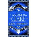 Kráľ trhanov - Cassandra Clare - e-kniha