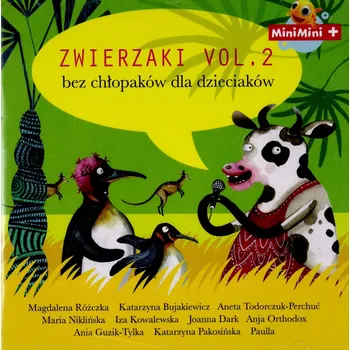 Zahraniční hudba Zwierzaki Vol.2 Různí interpreti CD