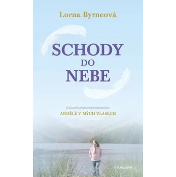 Schody do nebe - Lorna Byrneová