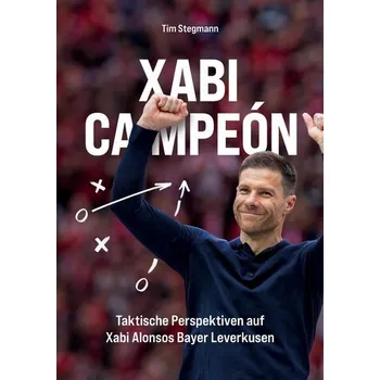 Xabi Campeón - Stegmann, Tim [DE] (2024, Brožovaná, BoD - Books on Demand)