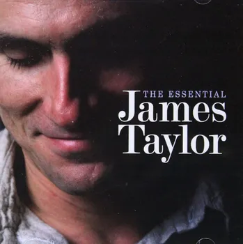 Zahraniční hudba The Essential James Taylor (Deluxe Edition) James Taylor CD - Deluxe edice