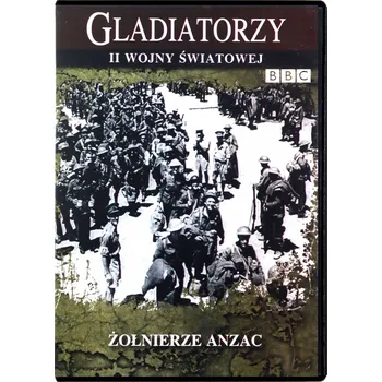 GLADIATORZY II WOJNY ŚWIATOWEJ Żołnierze ANZAC DVD