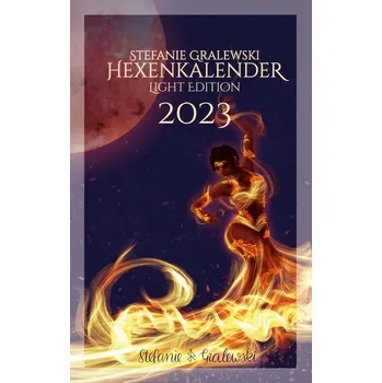 Hexenkalender 2023 - Light-Edition - Gralewski, Stefanie