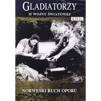 GLADIATORZY II WOJNY ŚW. - Norweski Ruch Oporu DVD