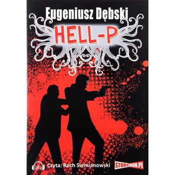 Hell-p audiobook eugeniusz dębski